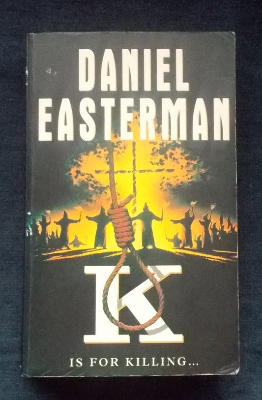 K:  Daniel Easterman