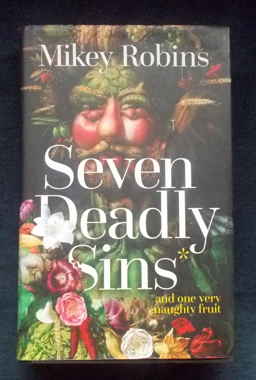 Seven Deadly Sins - And One Very Naughty Fruit:  Mikey Robins