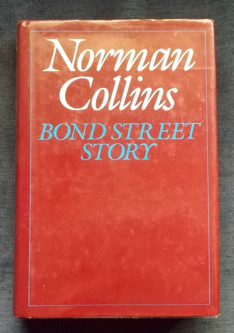 Bond Street Story: Norman Collins