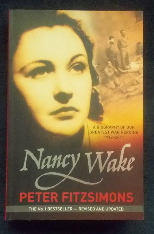 Nancy Wake:  Peter Fitzsimons