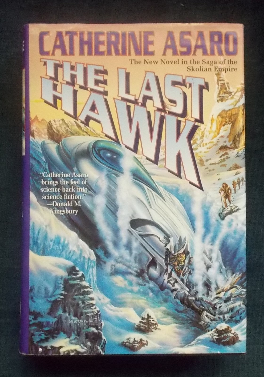 The Last Hawk: Catherine Asaro