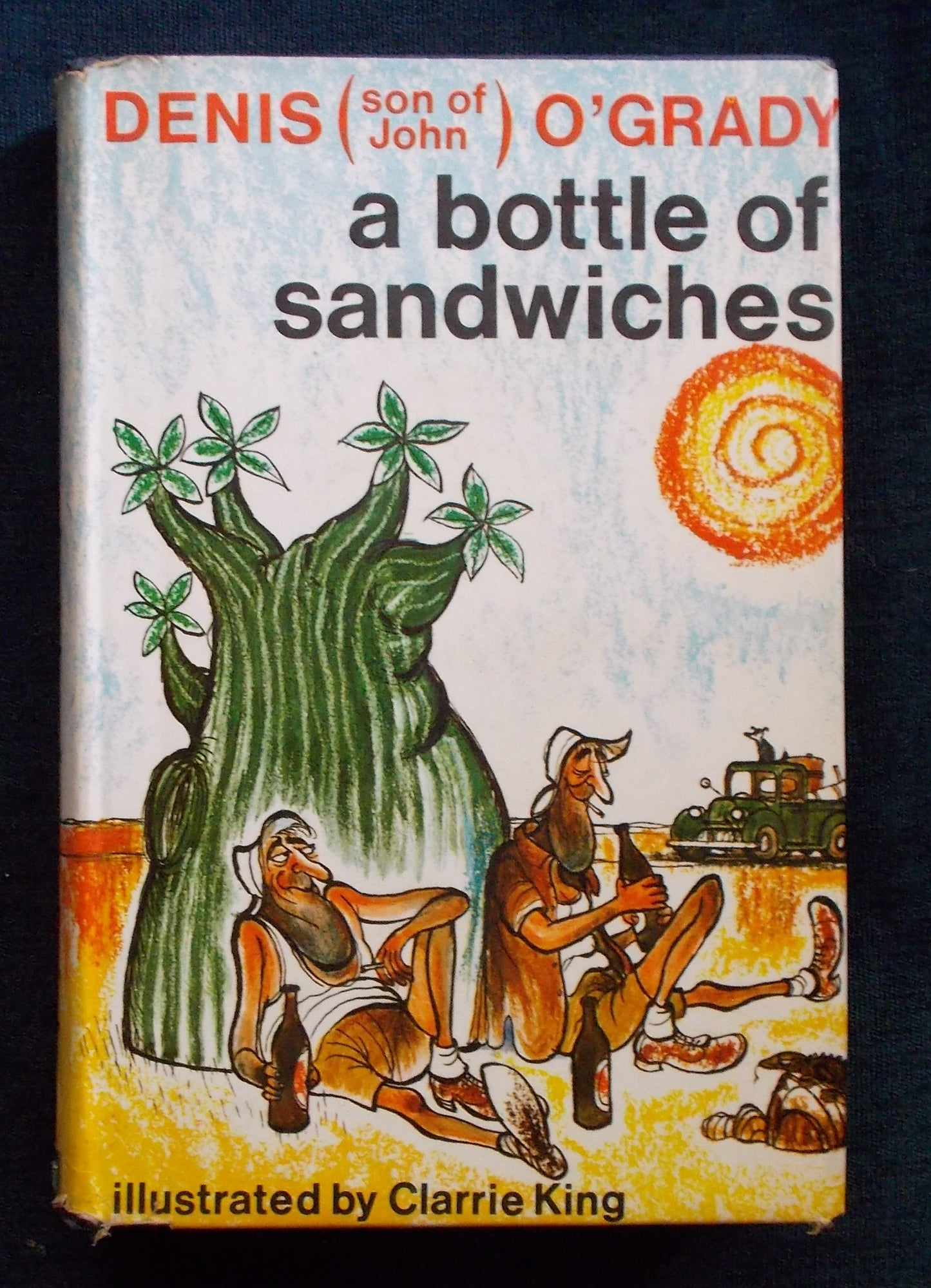 A Bottle Of Sandwiches:  Denis O'Grady