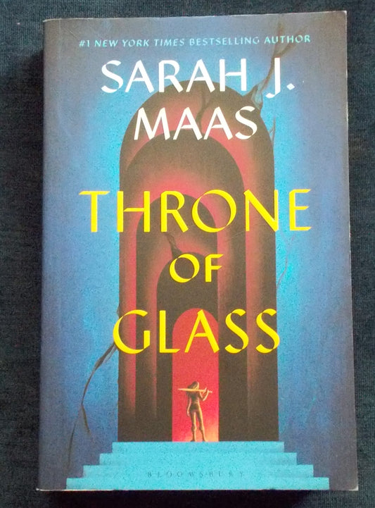 Throne Of Glass:  Sarah J. Maas