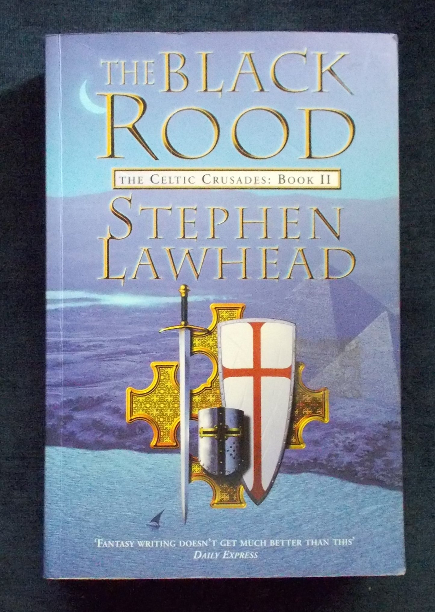 The Black Rood: Stephen Lawhead