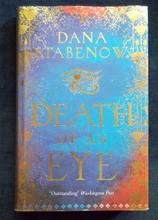 Death Of An Eye:  Dana Stabenow