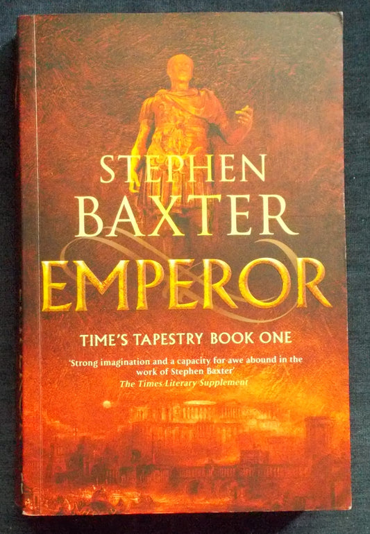 Emperor:  Stephen Baxter