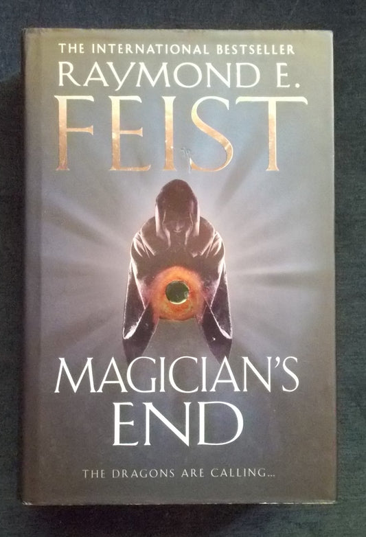 Magician's End: Raymond E. Feist