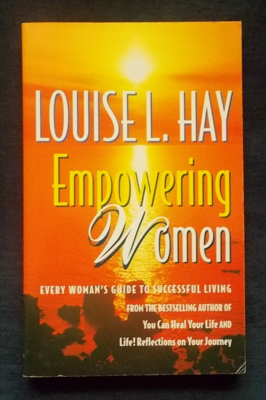Empowering Women:  Louise Hay