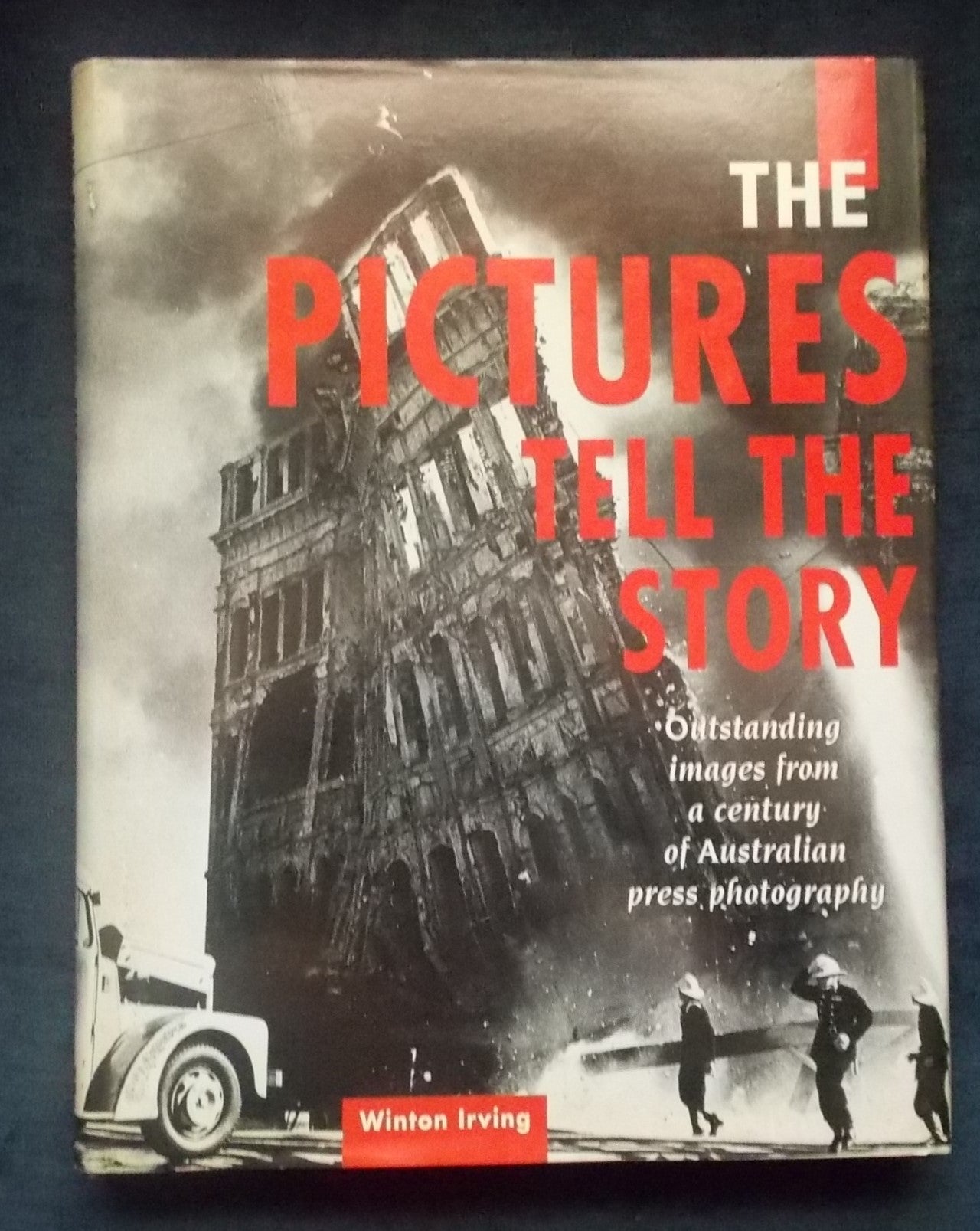 The Pictures Tell The Story:  Winston Irving