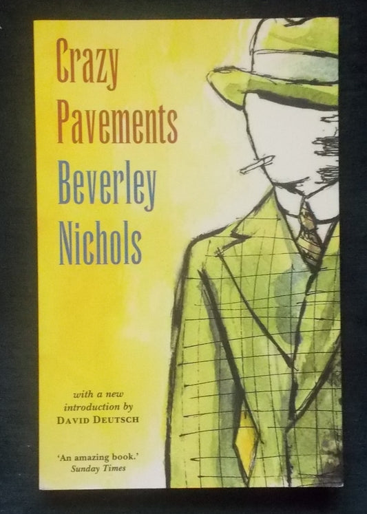 Crazy Pavements:  Beverley Nichols