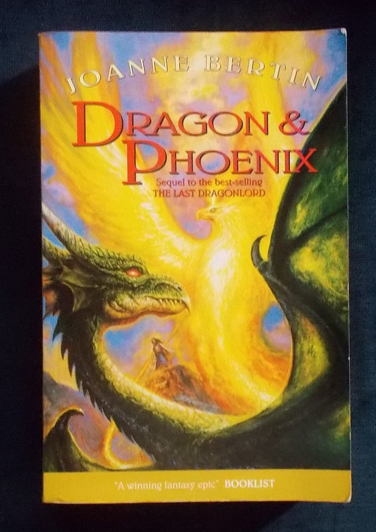 Dragon And Phoenix:  Joanne Bertin