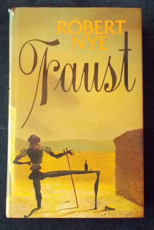 Faust:  Robert Nye