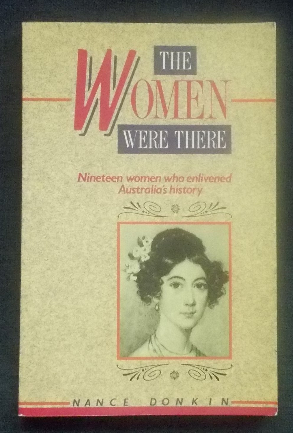 The Women Were There:  Nance Donkin