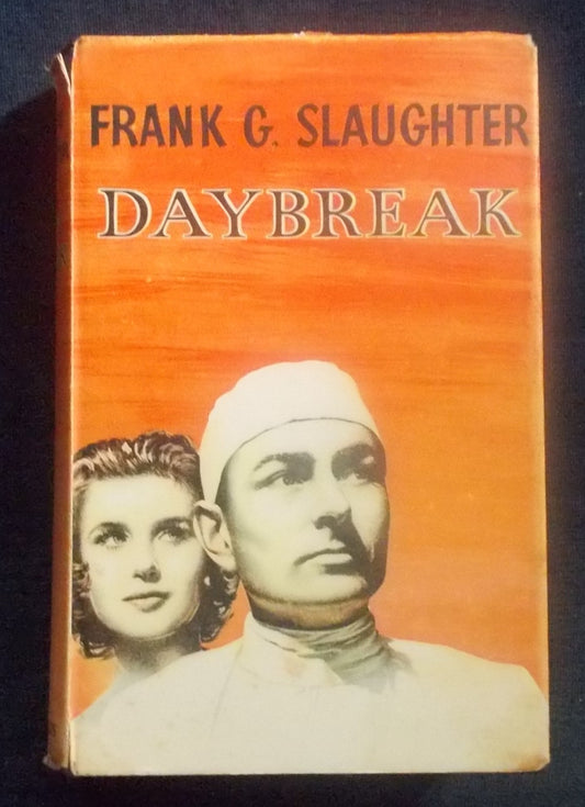 Daybreak:  Frank G. Slaughter