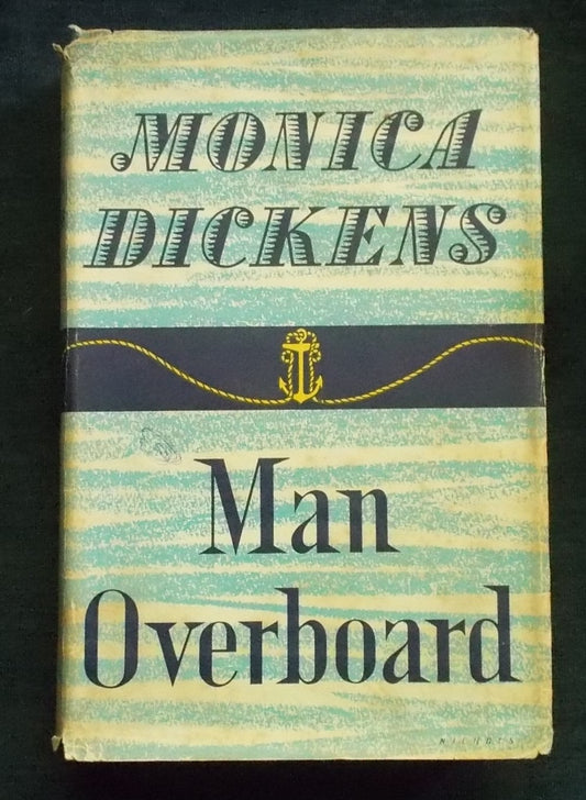 Man Overboard:  Monica Dickens
