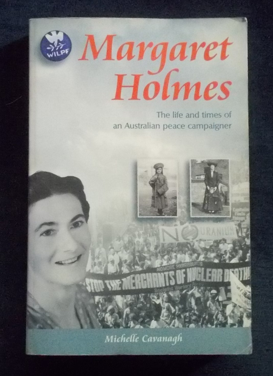 Margaret Holmes: Michelle Cavanagh