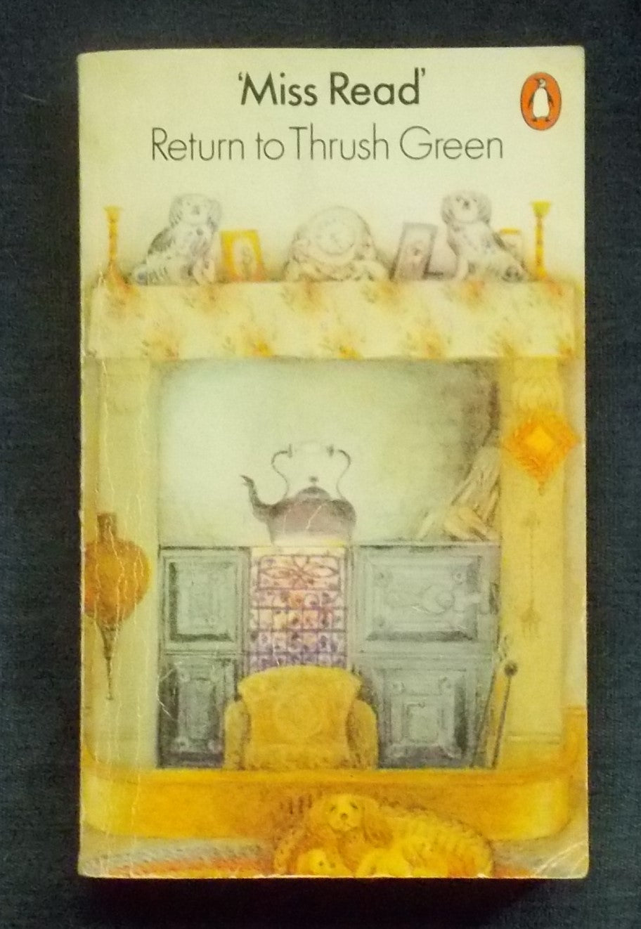 Return To Thrush Green:  'Miss Read' (Dora Saint)