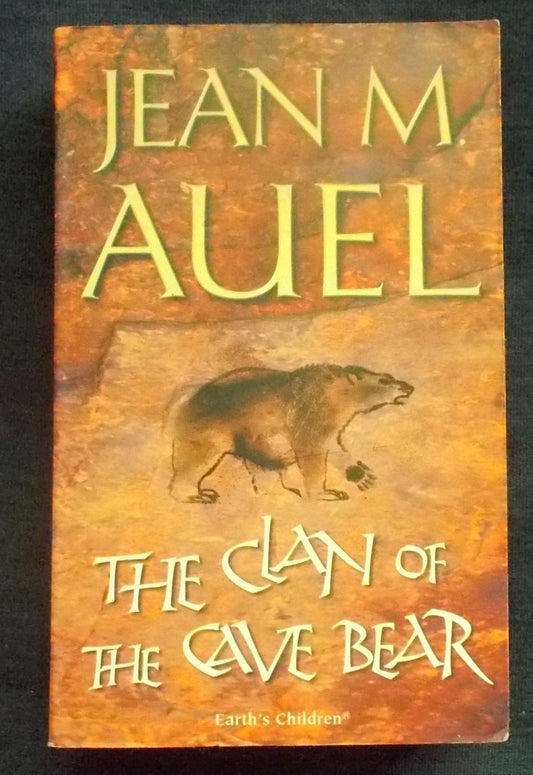 The Clan Of The Cave Bear: Jean M. Auel