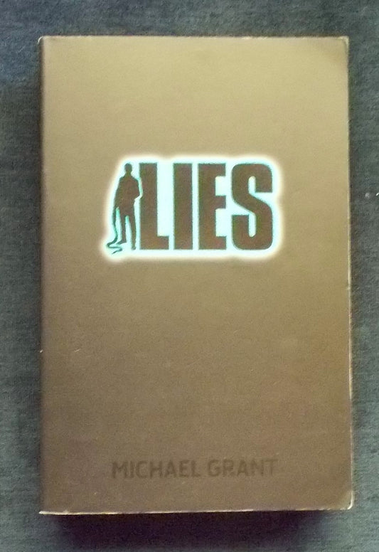 Lies:  Michael Grant