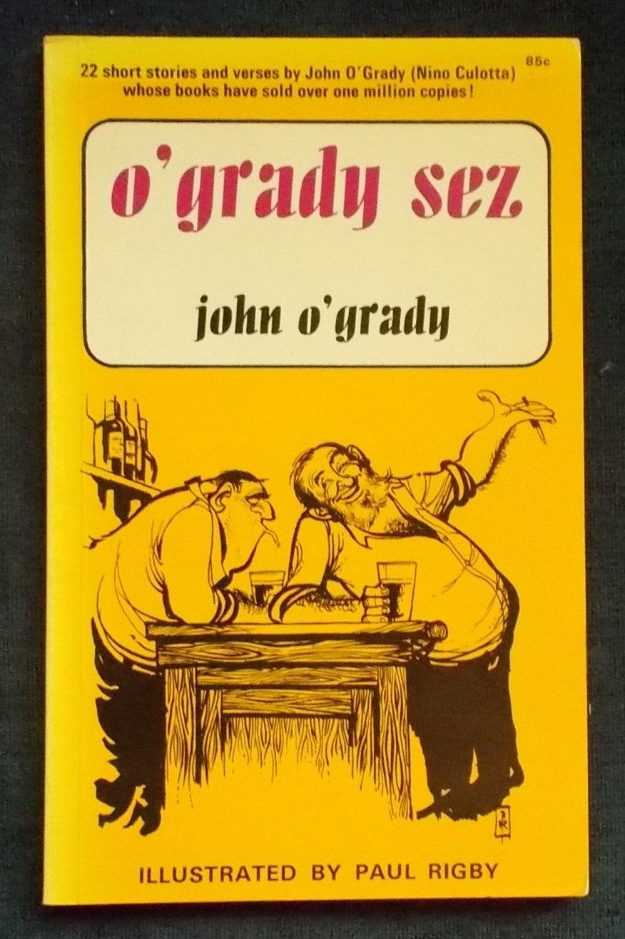 O'Grady Sez: John 'Nino Culotta' O'Grady