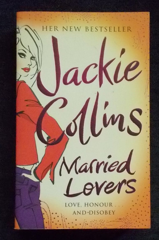 Married Lovers:  Jackie Collins