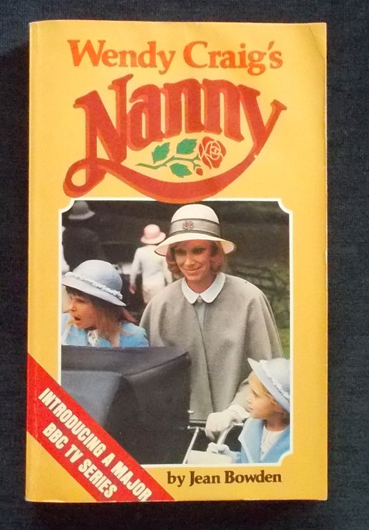 Wendy Craig's Nanny: Jean Bowden