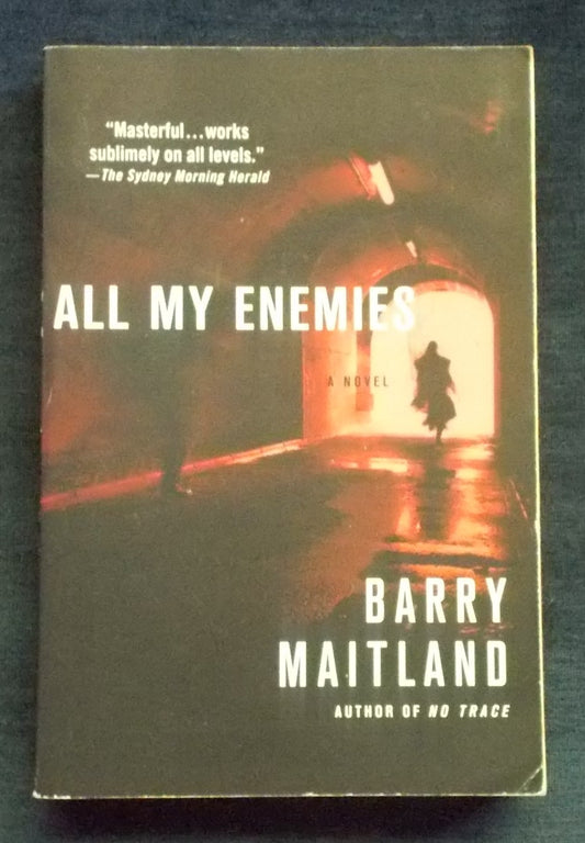 All My Enemies:  Barry Maitland