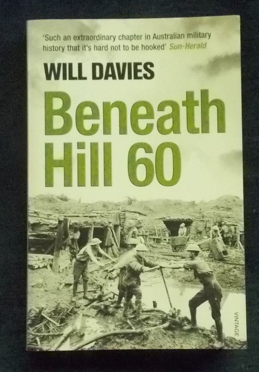 Beneath Hill 60:  Will Davies