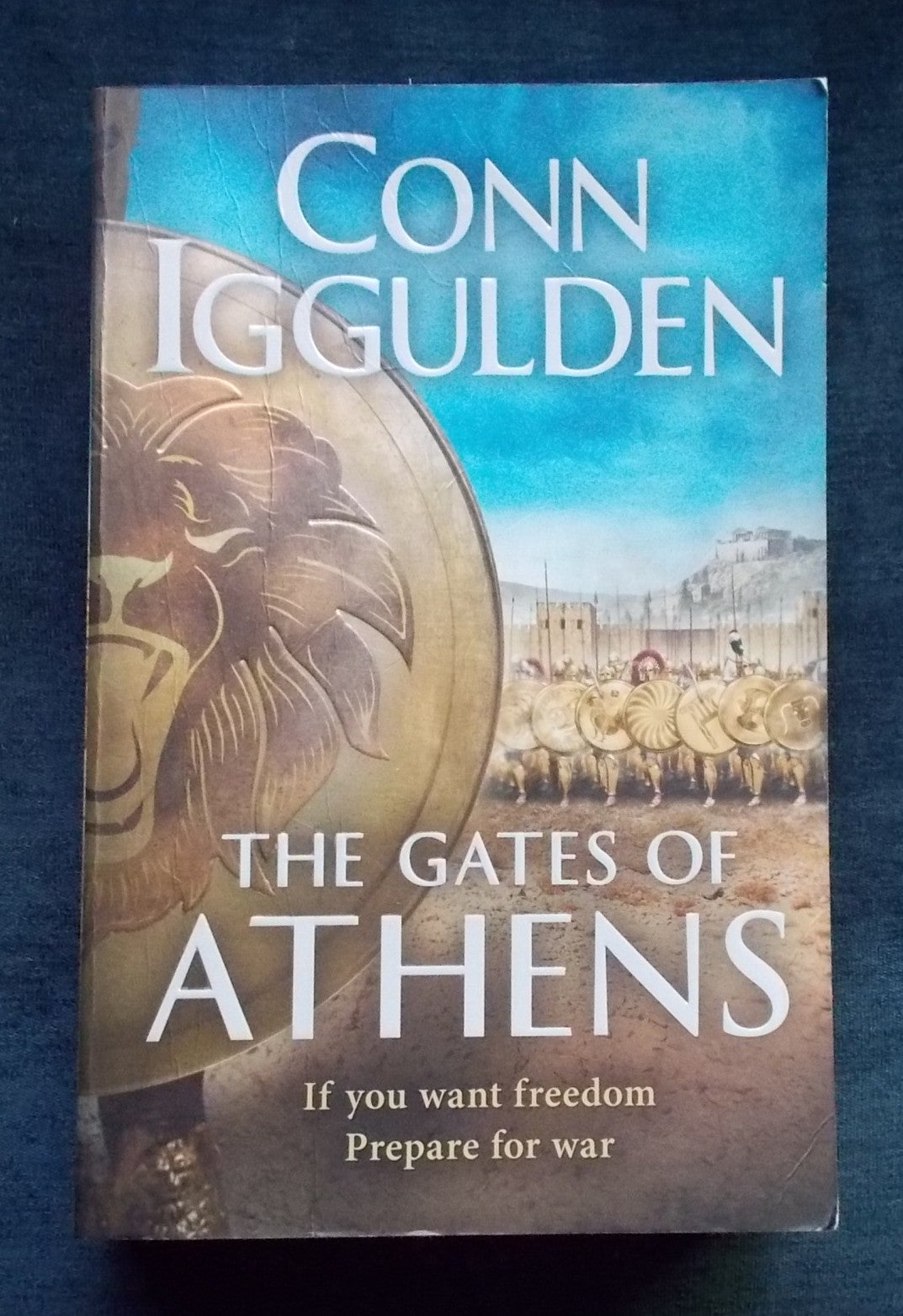 The Gate Of Athens: Conn Iggulden