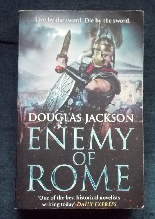 Enemy Of Rome: Douglas Jackson