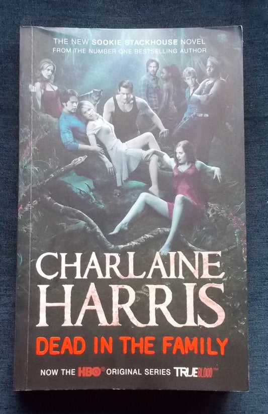 Dead In The Family:  Charlaine Harris