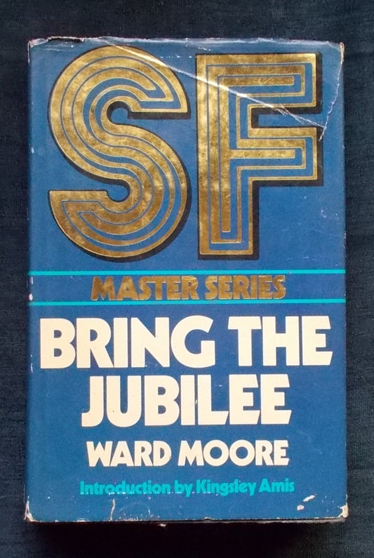 Bring The Jubilee: Ward Moore