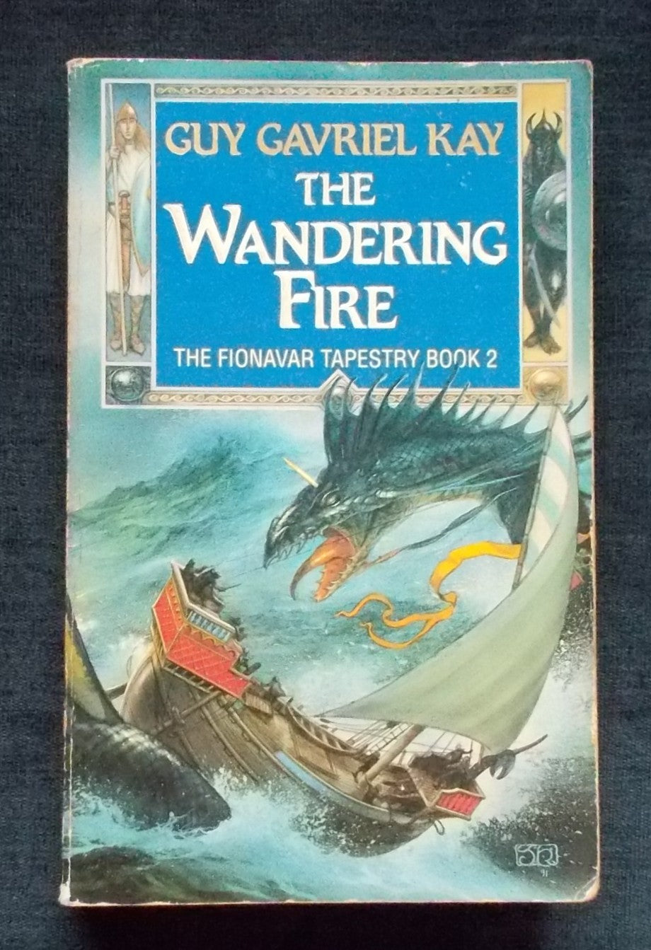 The Wandering Fire: Guy Gavriel Kay