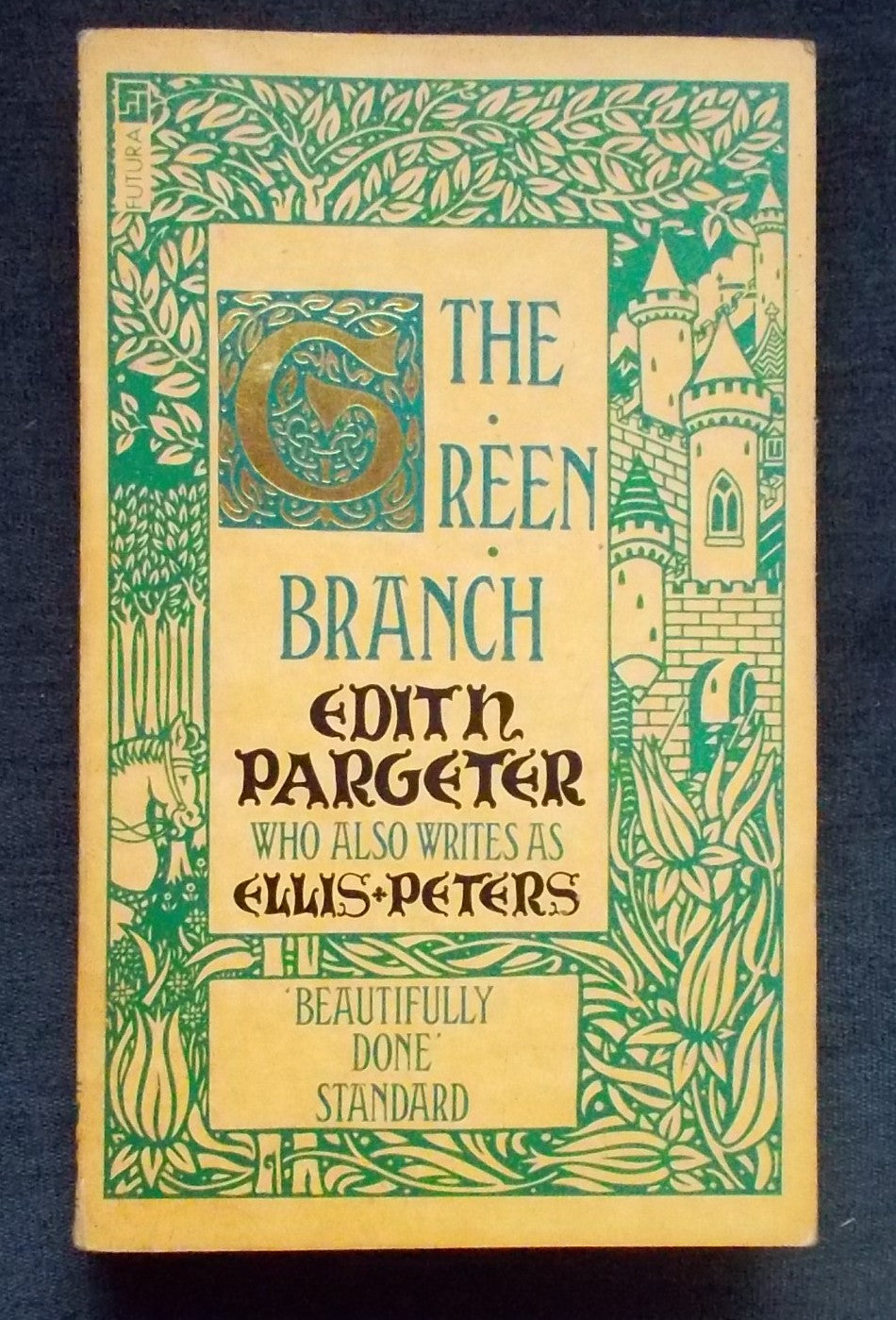 The Green Branch:  Edith Pargeter (Eliis Peters)