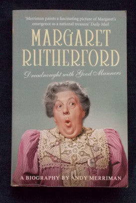 Meg Rutherford Books Margaret Rutherford - Dreadnought With Good Manners: Andrew Merriman ...