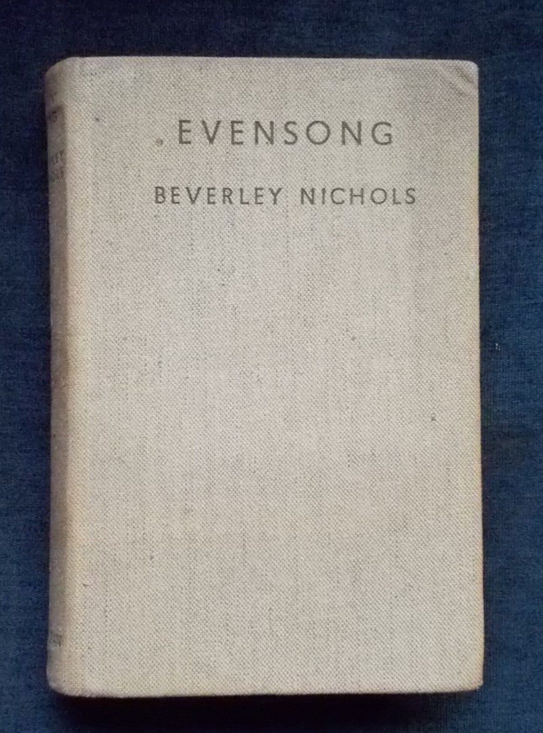 Evensong:  Beverley Nichols