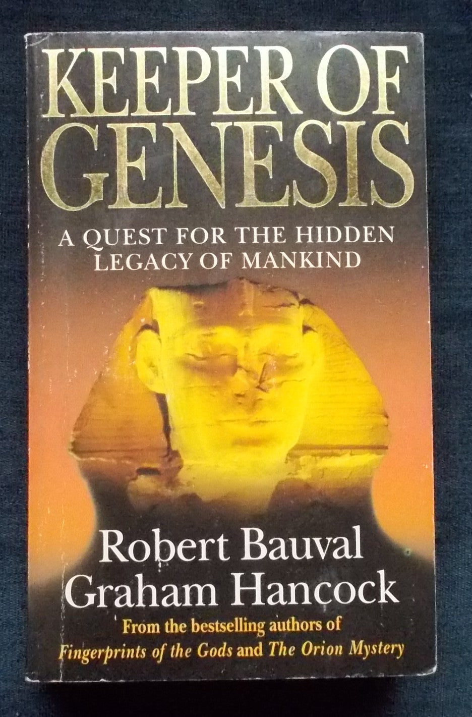 Keeper Of Genesis:  Robert Bauval and Graham Hancock