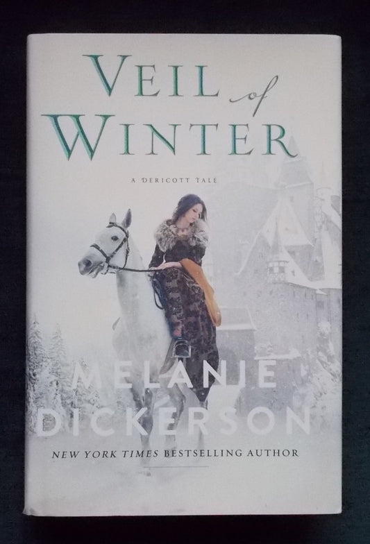 Veil Of Winter:  Melanie Dickerson