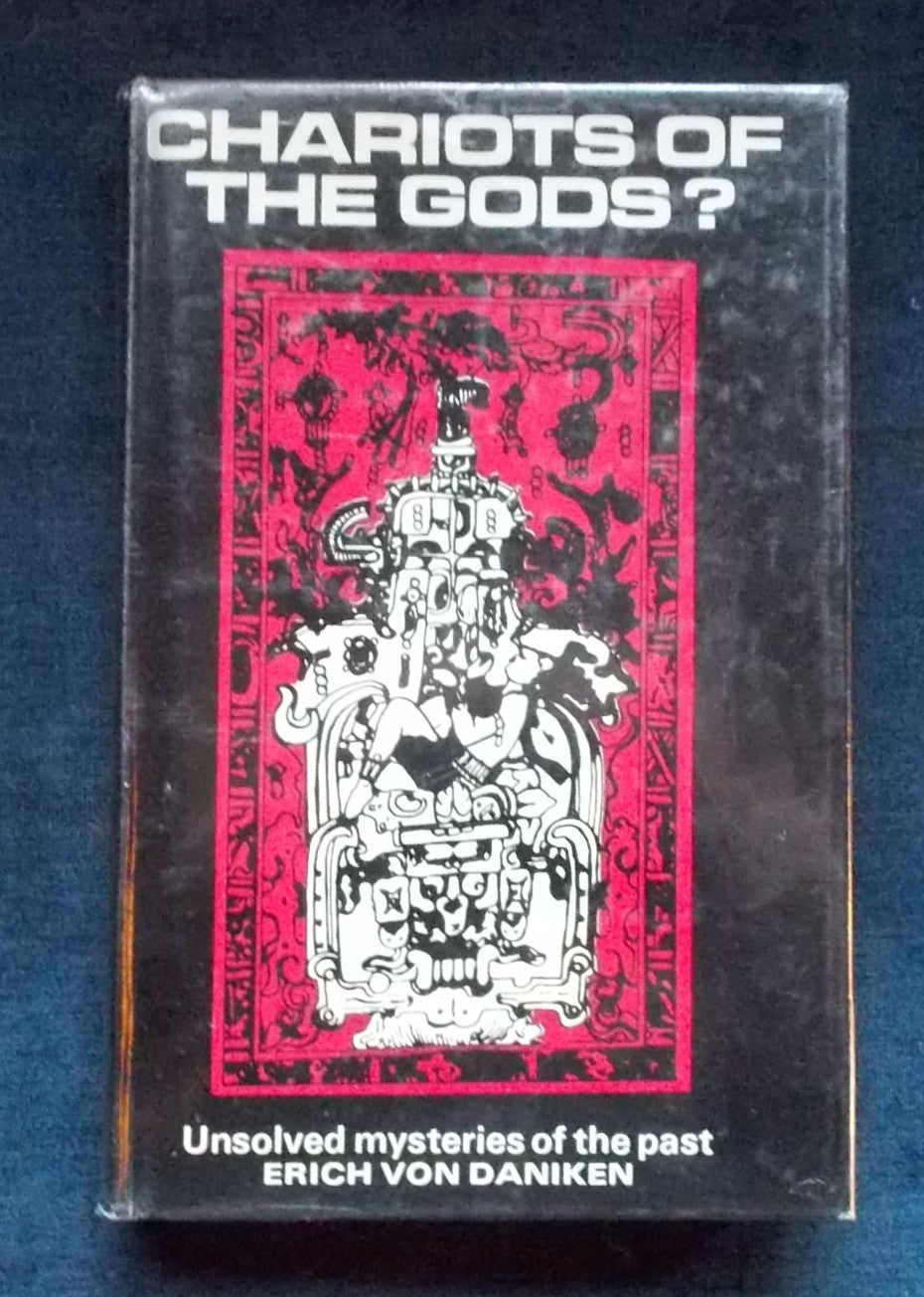 Chariots Of The Gods:  Erich Von Daniken