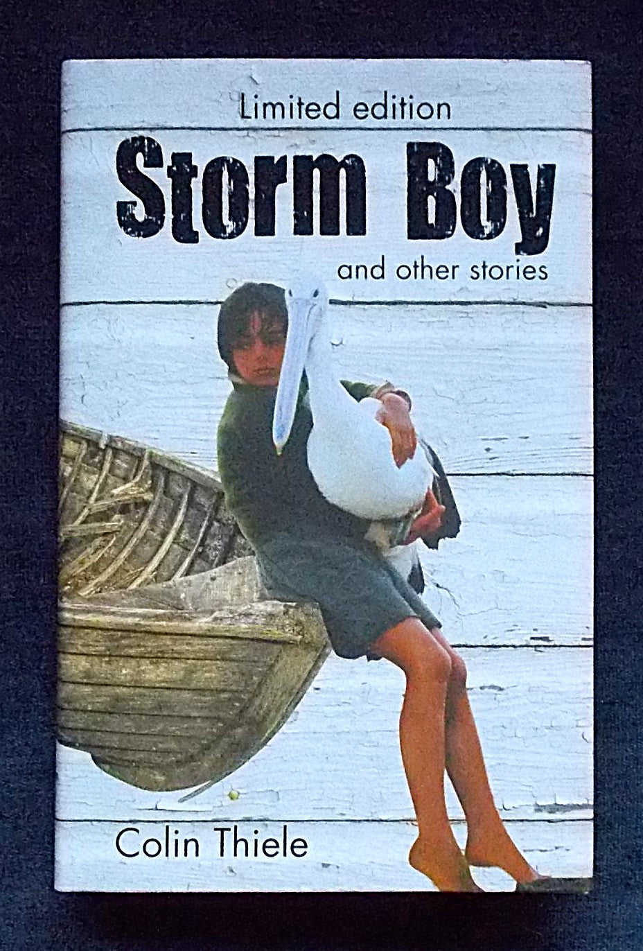 Storm Boy and Other Stories: Colin Thiele