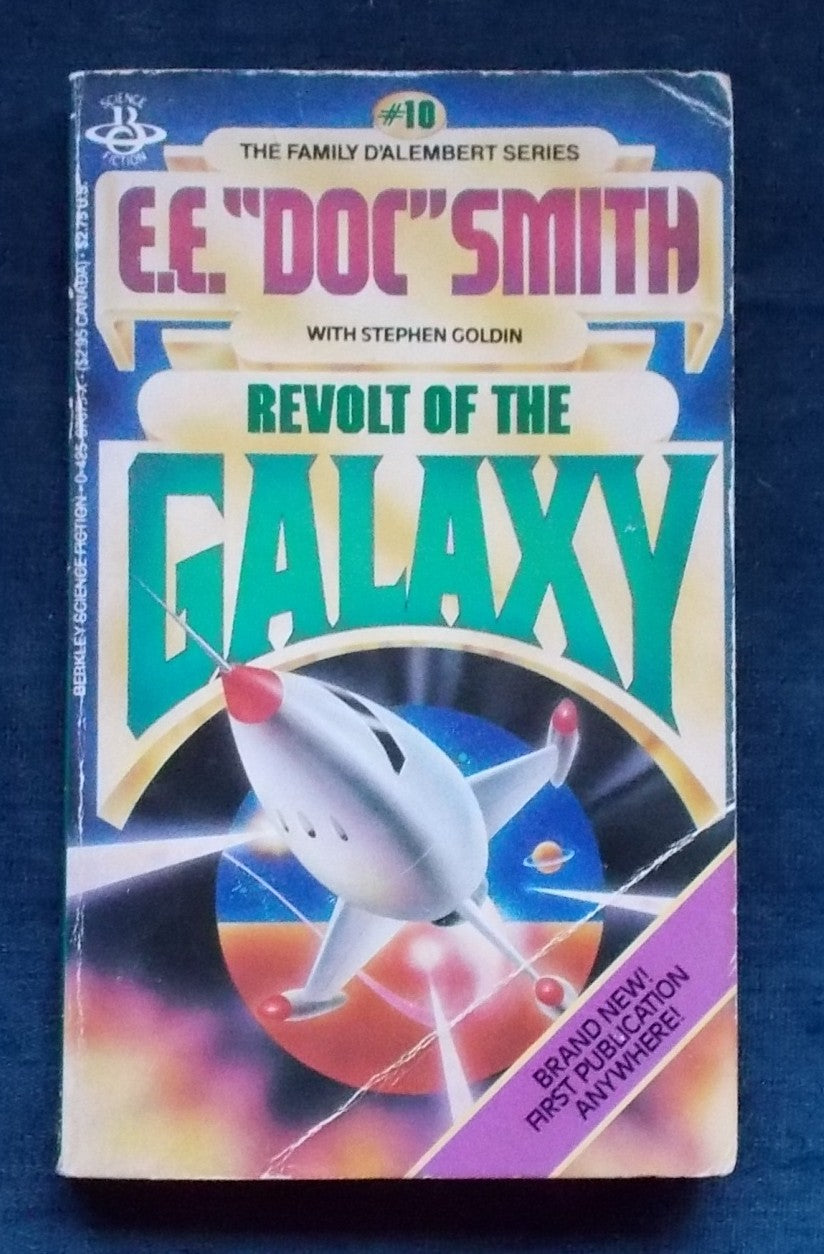 Revolt Of The Galaxy:  E.E. 'Doc' Smith