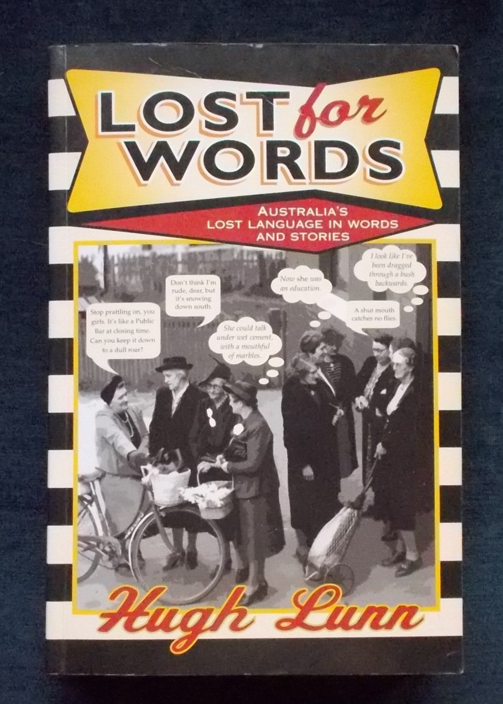 Lost For Words:  Hugh Lunn
