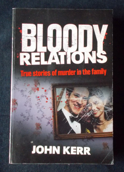 Bloody Relations