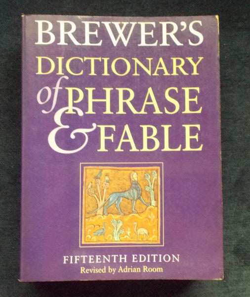 Brewers Dictionary Phrase And Fable