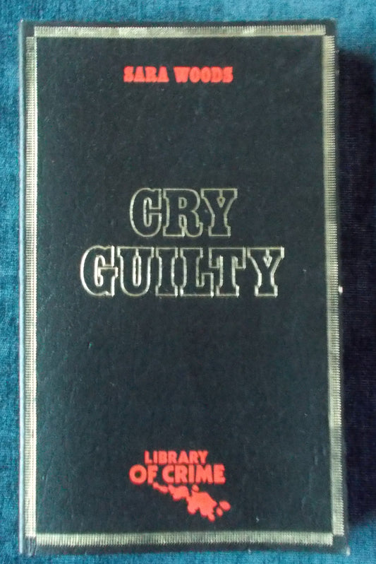 Cry Guilty