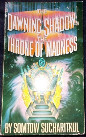 Dawning Shadow Throne Of Madness Somtow Sucharitkul