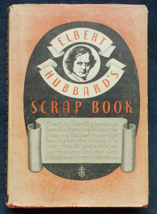 Elbert Hubbard Scrap Book