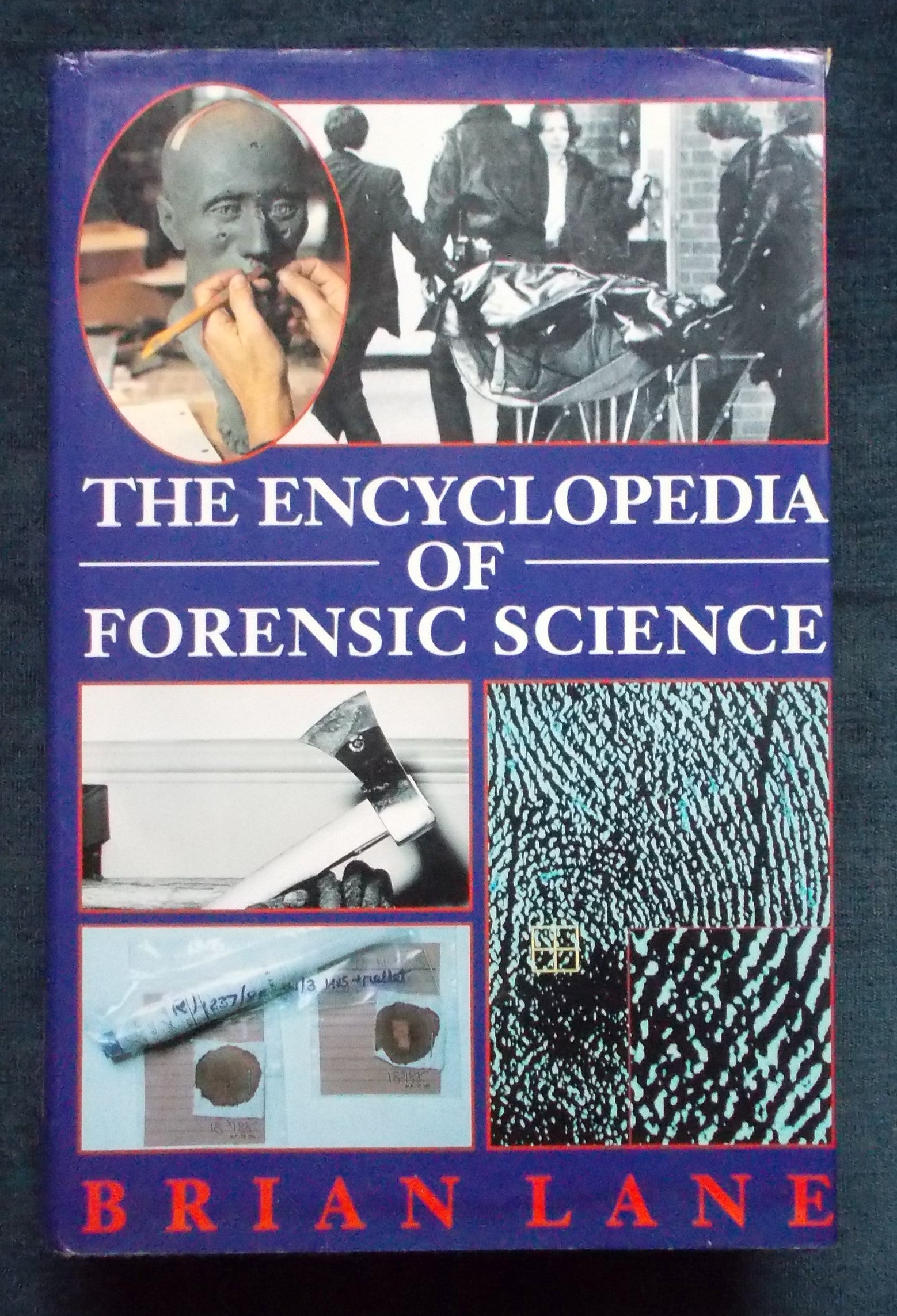 Encyclopedia Of Forensic Science