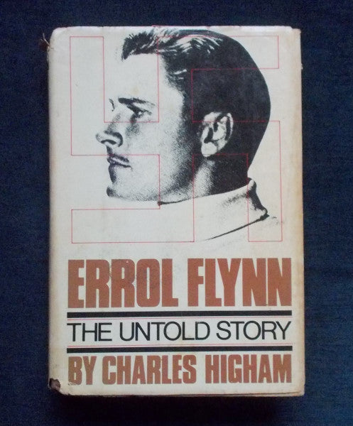 Errol Flynn The Untold Story