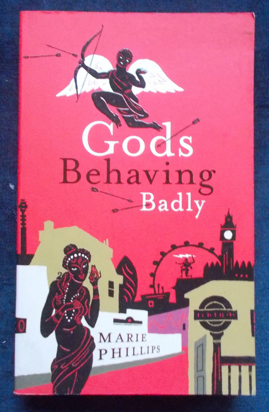 Gods Behaving Badly